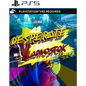 Desperate Vladivostok (PS5)